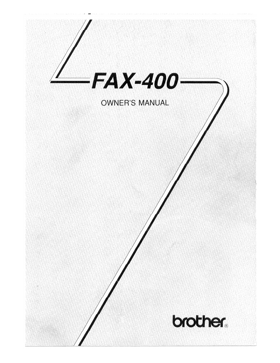 Brother FAX-400 User Manual | 132 pages