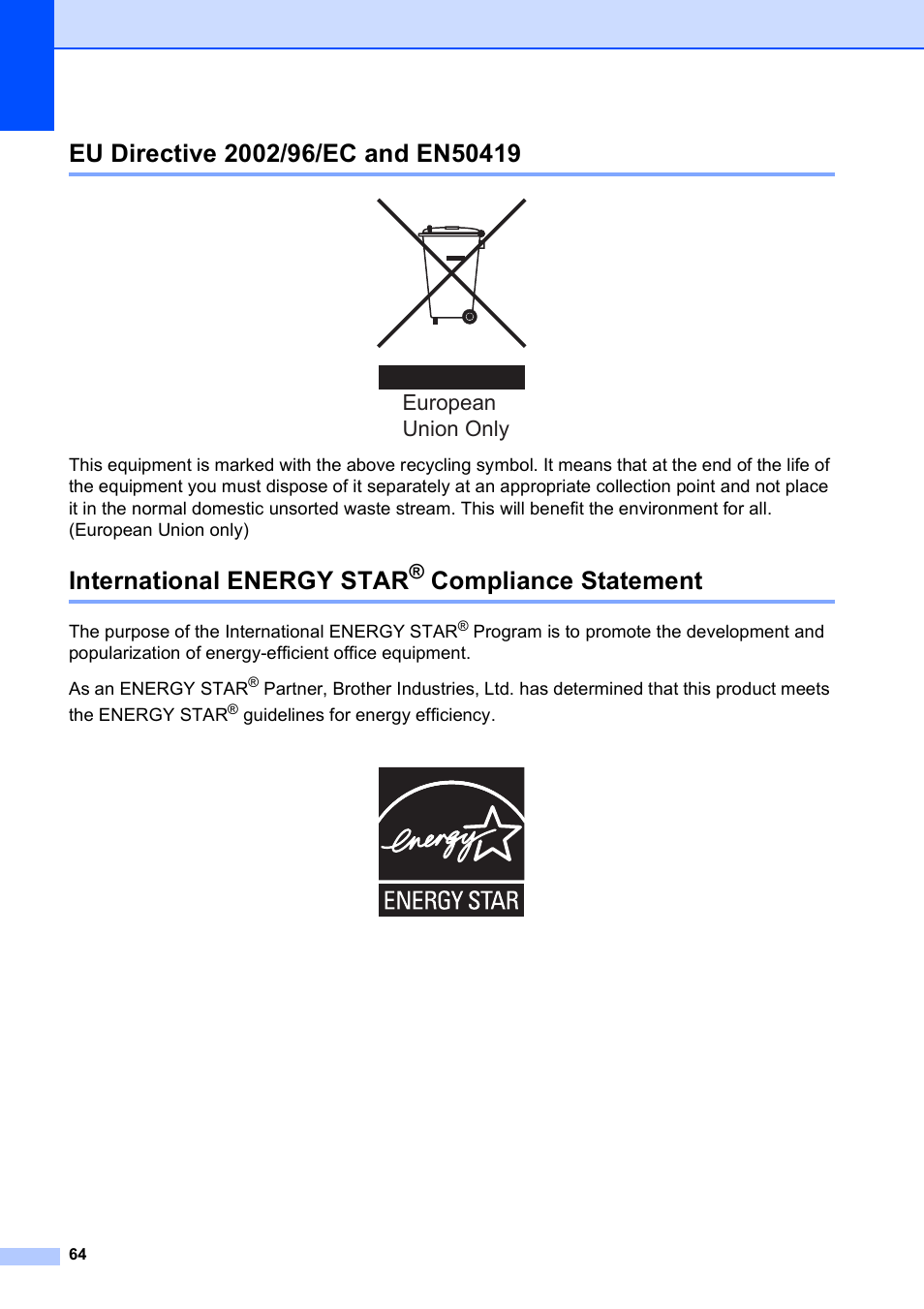 Eu directive 2002/96/ec and en50419, International energy star® compliance statement, Compliance statement | International energy star, European union only | Brother DCP-585CW User Manual | Page 72 / 126