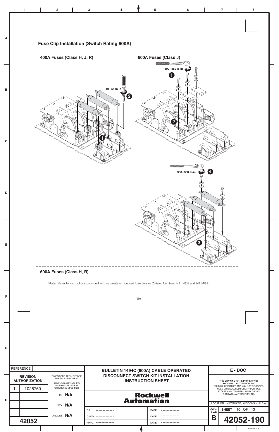 Fuse clip installation (switch rating 600a) | Rockwell Automation 1494C-xxx - Series 2 Cable Operated Disconnect Switch Kit and Acessories (600A) User Manual | Page 10 / 12