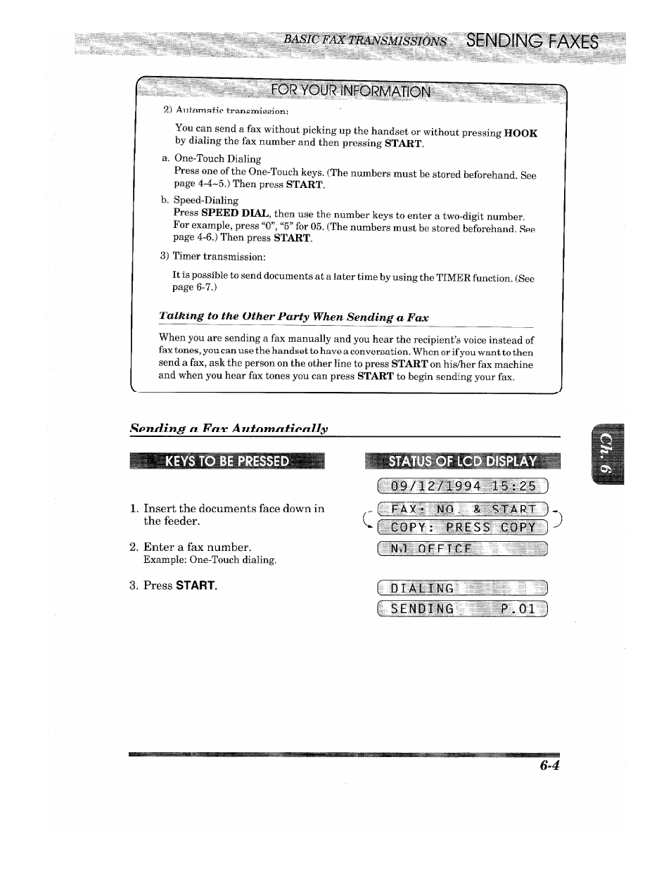 Keys to be pressed, Insert the documents face down in the feeder, Enter a fax number | Press start, Status of lcd display, C copy: "press c, Dialing f sending, Sending faxes, Llliill | Brother INTELLIFAX 710M User Manual | Page 37 / 92