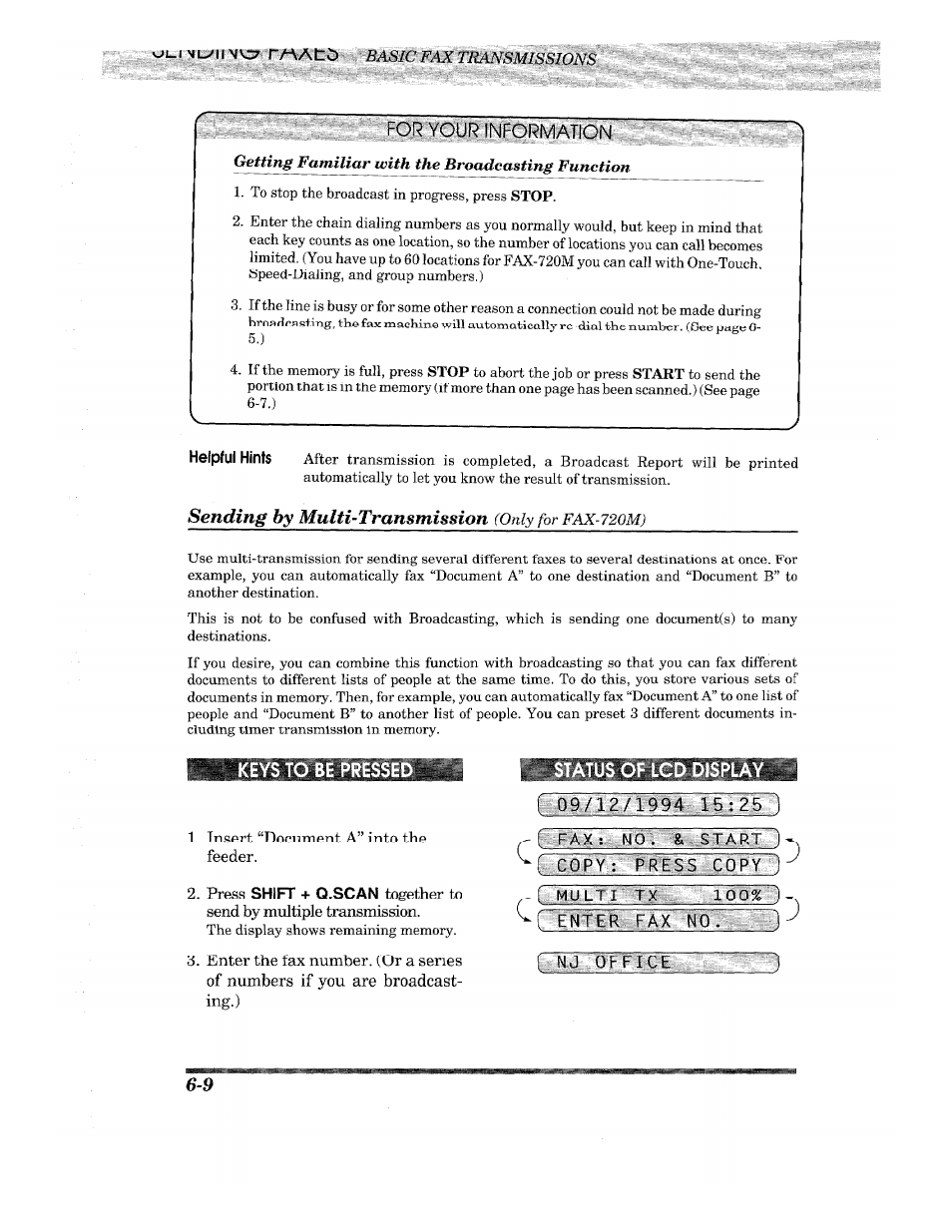 For your information, Keys to be pressed, Feeder | Status of lcd displa, Copyj~ mugs:' co py), Einii^ax' ito m, Sending by multi-transmission, Copy, Mugs:' co py) | Brother INTELLIFAX 710M User Manual | Page 42 / 92