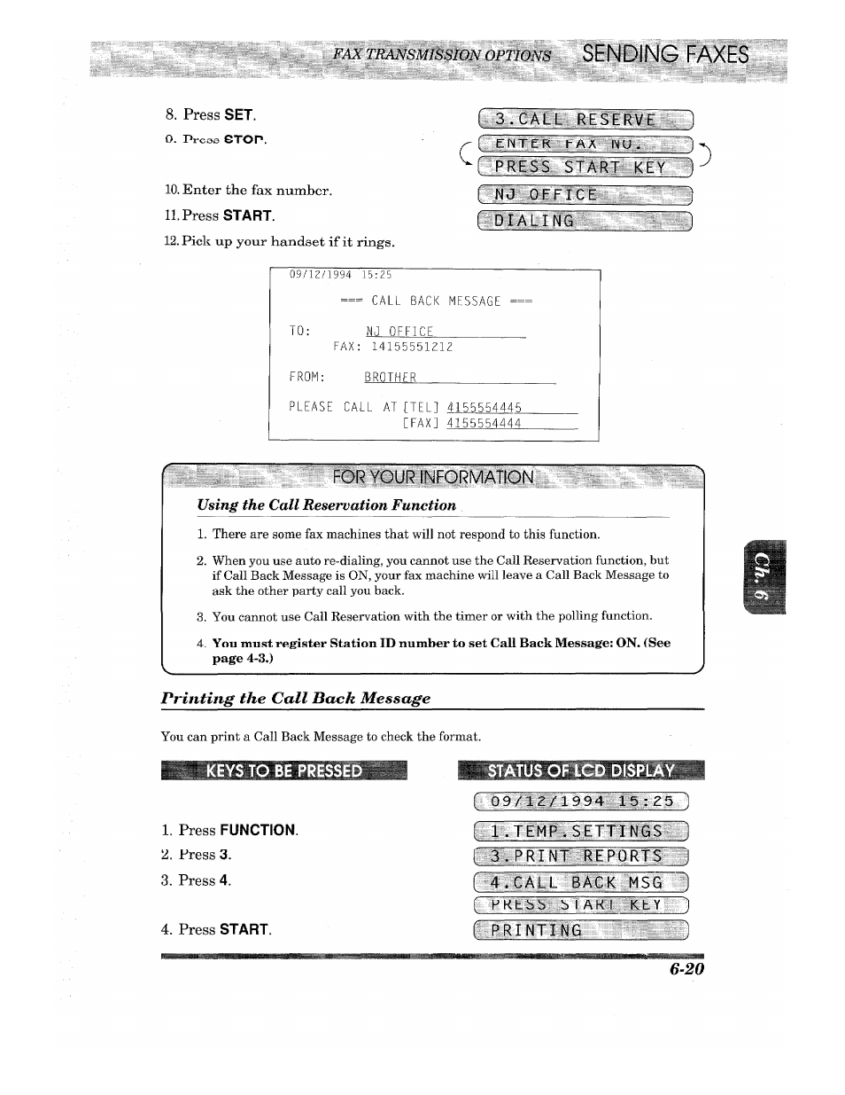Press set, L-ra:::.atbi,rel, Enter the fax number | Press start, Pick up your handset if it rings, I nj offi, I dialing, For your information, Keys to be pressed, Press function | Brother INTELLIFAX 710M User Manual | Page 53 / 92
