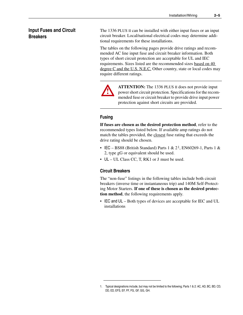 Input fuses and circuit breakers, Input fuses and circuit breakers –5 | Rockwell Automation 1336F PLUS II User Manual - Firmware 1.xxx-6.xxx User Manual | Page 15 / 212