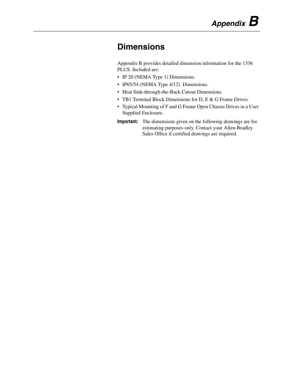 Appendix b, Dimensions | Rockwell Automation 1336F PLUS II User Manual - Firmware 1.xxx-6.xxx User Manual | Page 175 / 212