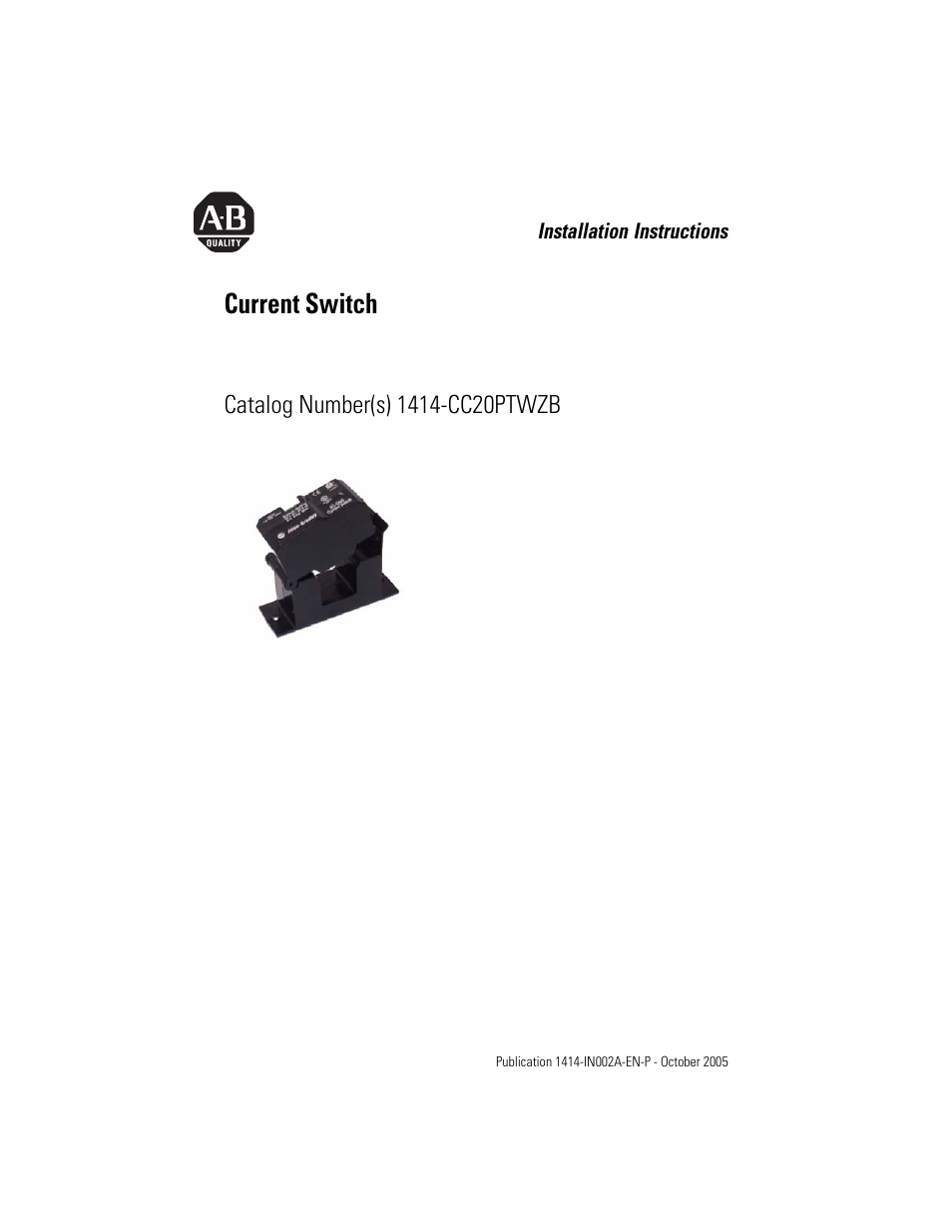 Rockwell Automation 1414-CC20PTWZB Current Switch User Manual | 4 pages