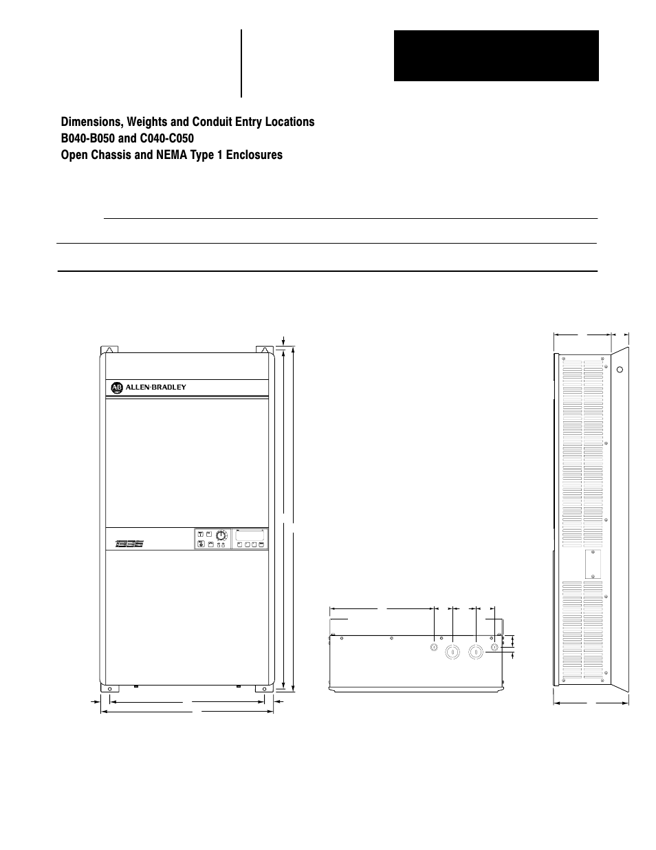Dimensions, weights and conduit entry locations | Rockwell Automation 1336 3-20HP FRN 1.01-3.01 User Manual | Page 44 / 120