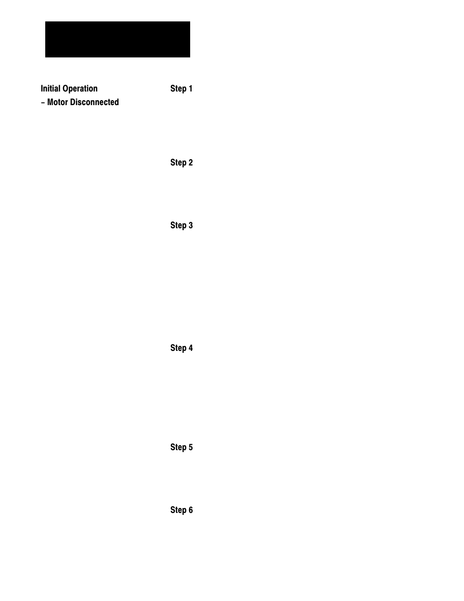 Initial operation - motor disconnected | Rockwell Automation 1336 3-20HP FRN 1.01-3.01 User Manual | Page 80 / 120