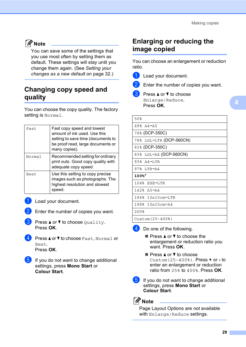 Changing copy speed and quality, Enlarging or reducing the image copied | Brother DCP-560CN User Manual | Page 37 / 118