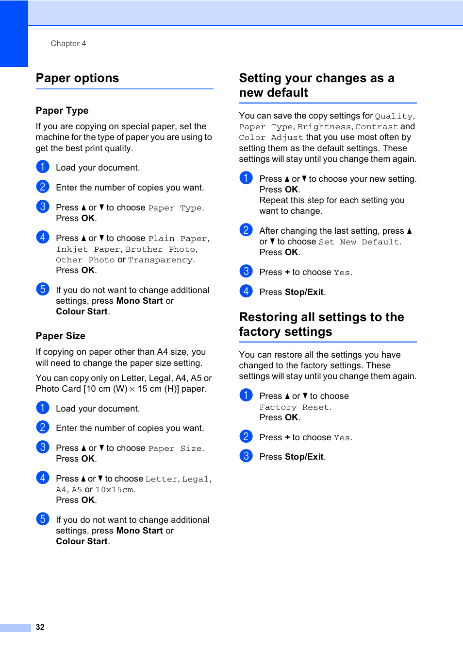 Paper options, Paper type, Paper size | Setting your changes as a new default, Restoring all settings to the factory settings | Brother DCP-560CN User Manual | Page 40 / 118