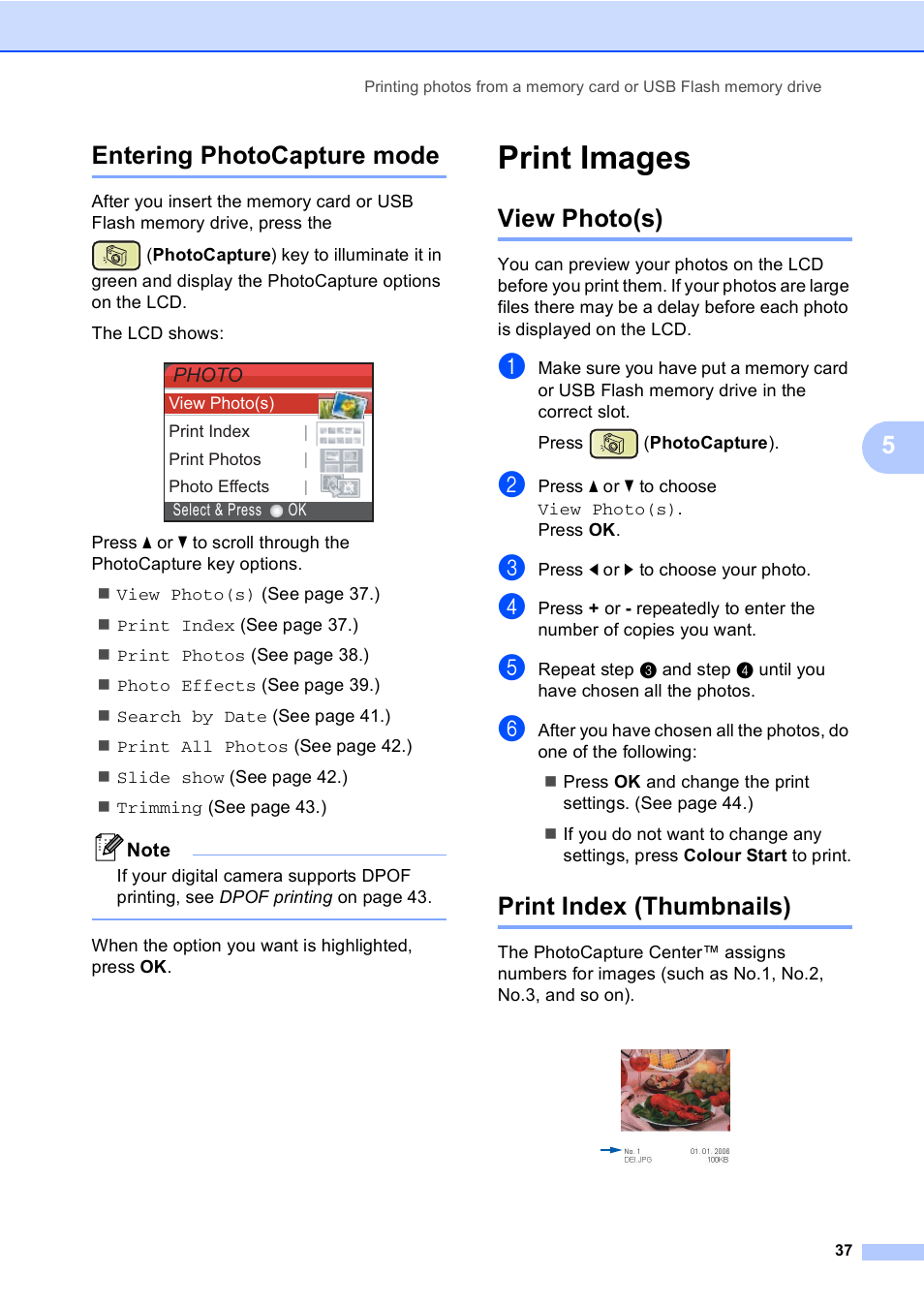 Entering photocapture mode, Print images, View photo(s) | Print index (thumbnails), View photo(s) print index (thumbnails), 5entering photocapture mode | Brother DCP-560CN User Manual | Page 45 / 118