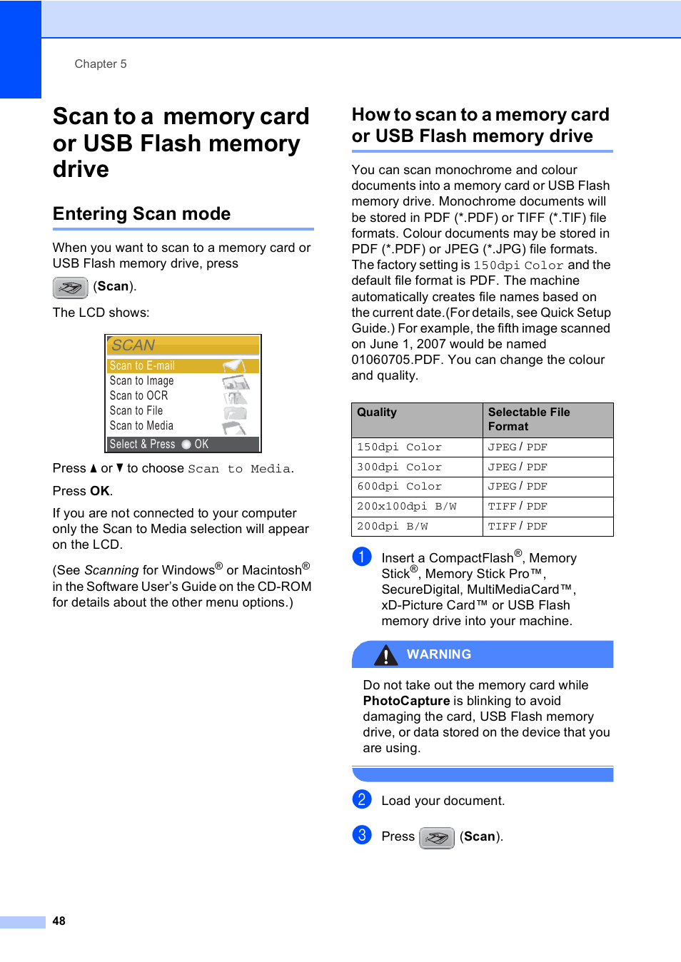 Scan to a memory card or usb flash memory drive, Entering scan mode, Scan | Brother DCP-560CN User Manual | Page 56 / 118