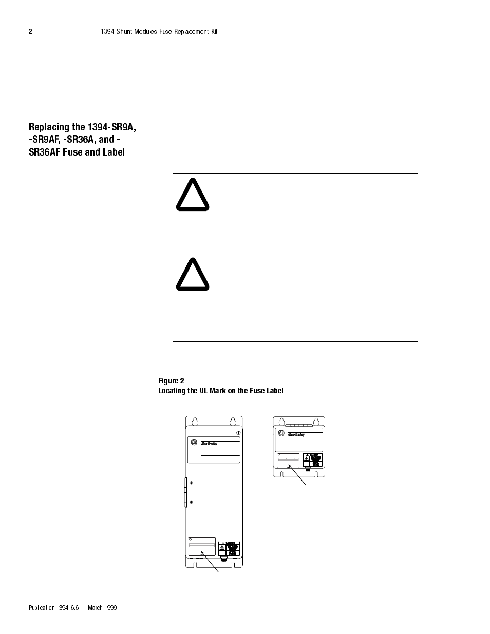 Figure 2 locating the ul mark on the fuse label | Rockwell Automation 1394 Shunt Modules Fuse Replacement Kit User Manual | Page 2 / 4