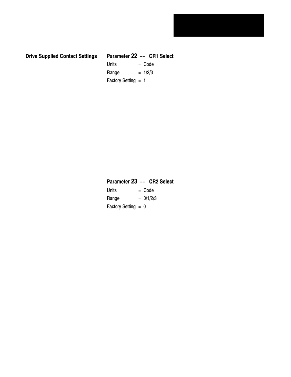 Drive supplied contact settings | Rockwell Automation 1333 Drive, 3/4-5HP, 230-575V Series D User Manual | Page 72 / 138