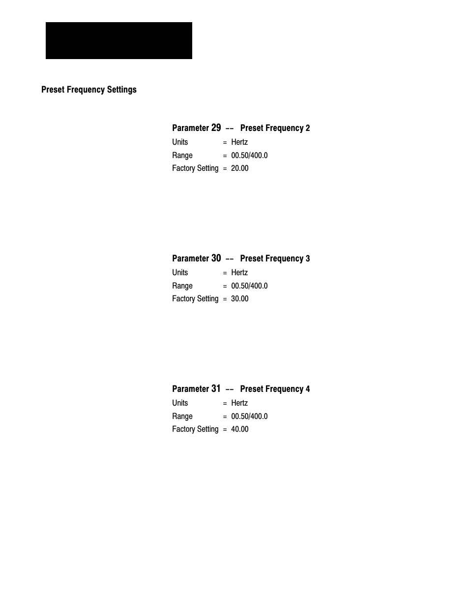 Preset frequency settings | Rockwell Automation 1333 Drive, 3/4-5HP, 230-575V Series D User Manual | Page 75 / 138