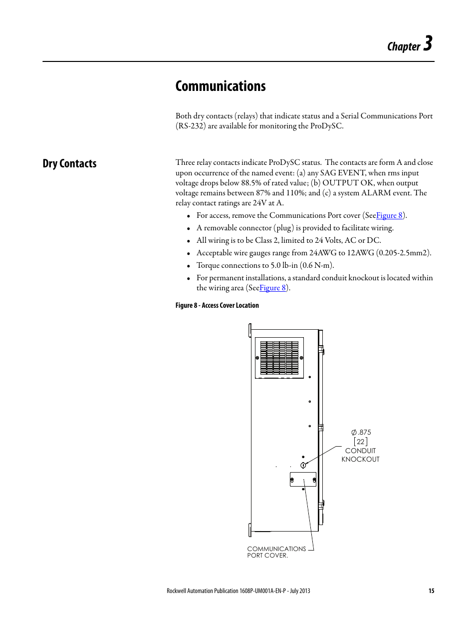 Chapter 3, Communications, Dry contacts | Figure 8 - access cover location, Ch 3 - communications, Chapter | Rockwell Automation 1608P ProDySC User Manual, 25 and 50 A User Manual | Page 15 / 40
