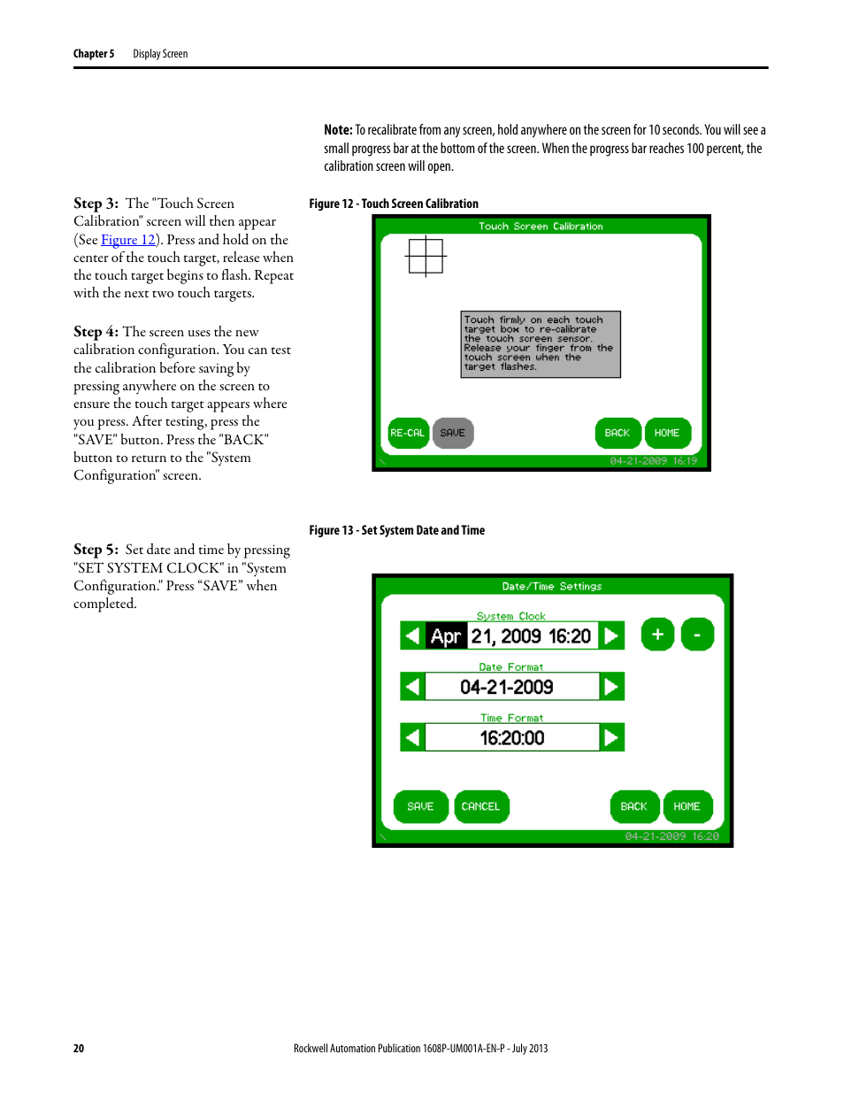 Figure 12 - touch screen calibration, Figure 13 - set system date and time | Rockwell Automation 1608P ProDySC User Manual, 25 and 50 A User Manual | Page 20 / 40