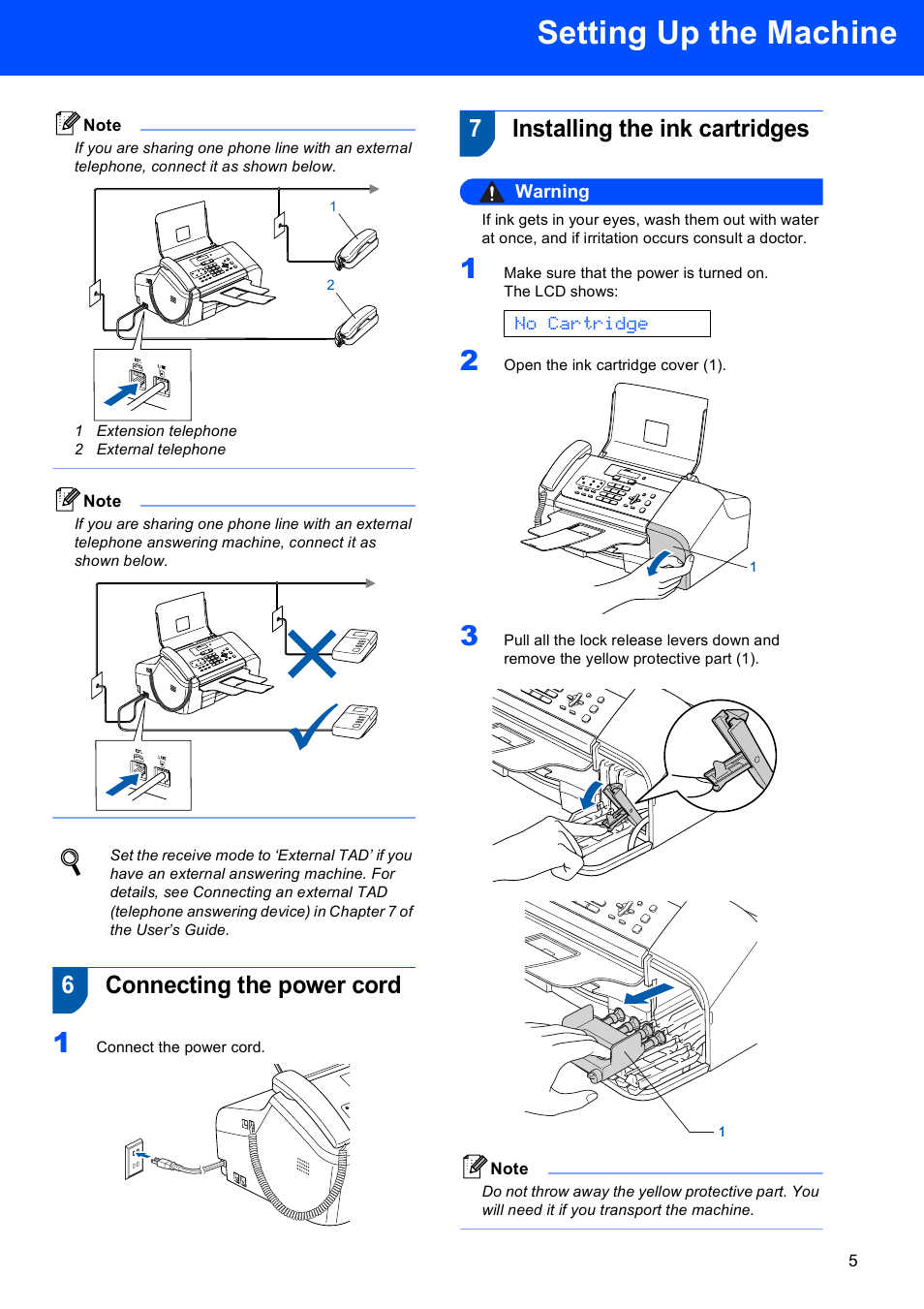 6 connecting the power cord, 7 installing the ink cartridges, Setting up the machine | 6connecting the power cord, 7installing the ink cartridges, No cartridge, Warning | Brother FAX-1860C User Manual | Page 7 / 16