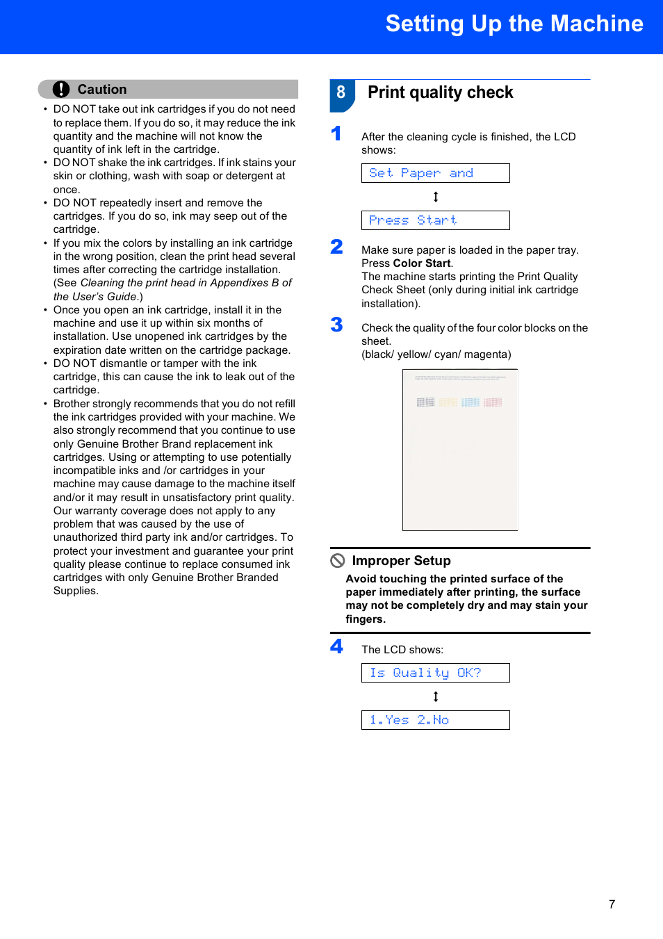 8 print quality check, Setting up the machine, 8print quality check | Set paper and, Press start, Is quality ok, Yes 2.no | Brother FAX-1860C User Manual | Page 9 / 16