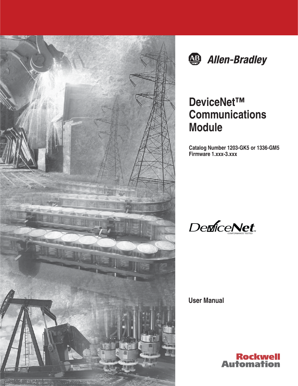 Rockwell Automation 1203-GK5 DeviceNet Communications Module FRN 1.xxx-3.xxx User Manual | 146 pages