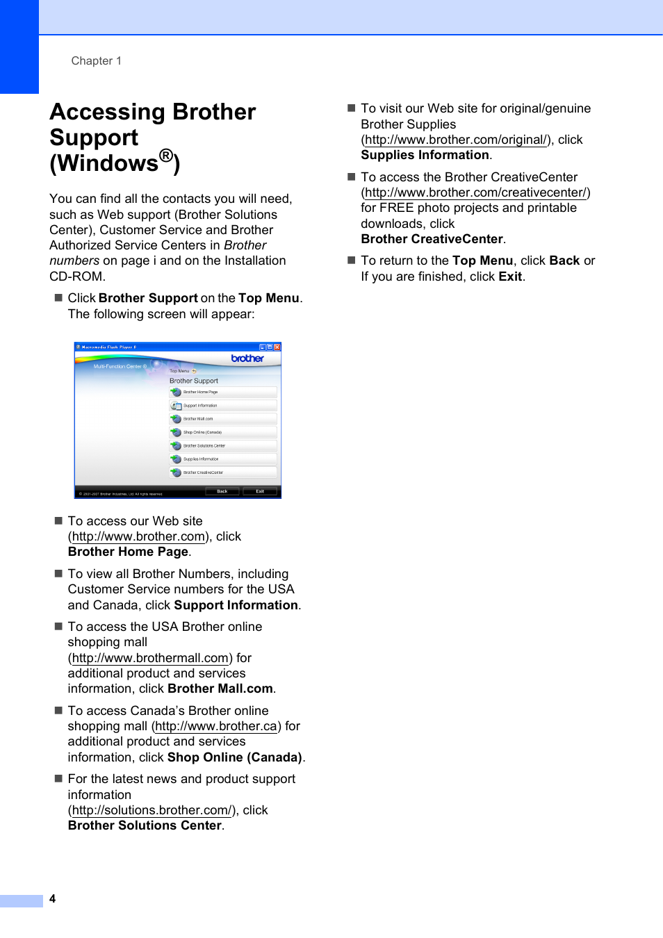 Accessing brother support (windows®), Accessing brother support (windows | Brother DCP-J125 User Manual | Page 18 / 83