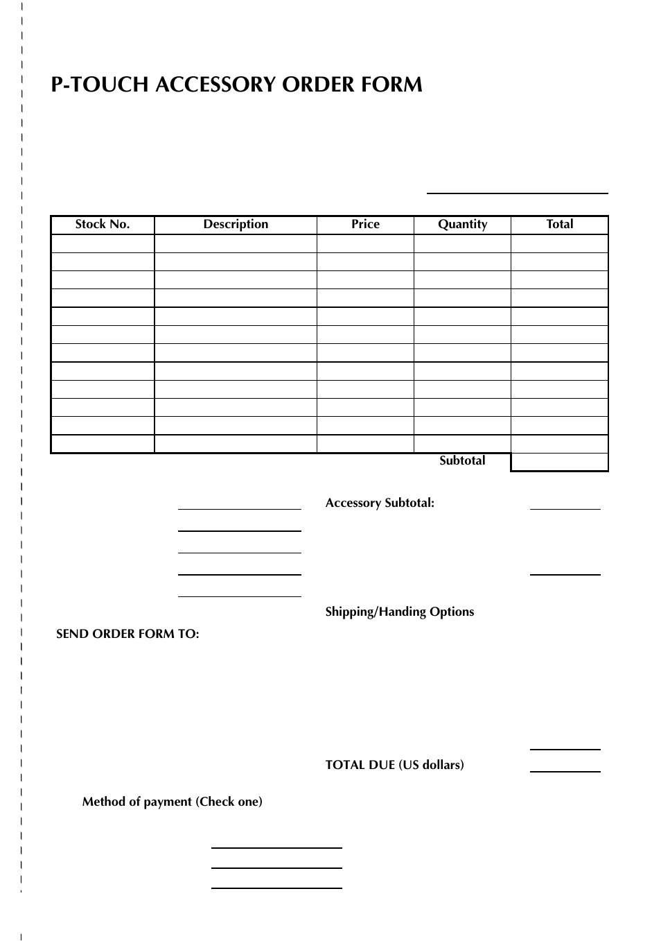 P-touch accessory order form | Brother TZTAPE PT-300 User Manual | Page 56 / 82