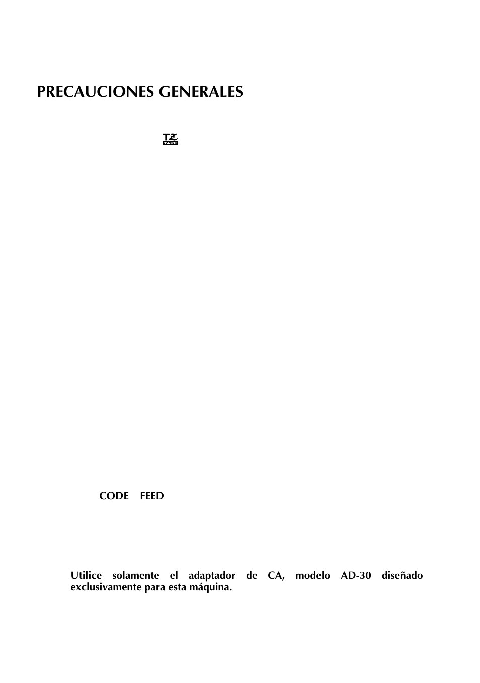 Precauciones generales | Brother TZTAPE PT-300 User Manual | Page 60 / 82
