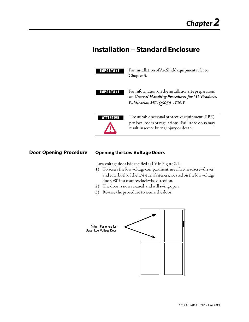 Chapter 2 non arc shield - correct_june2013, Chapter, Installation – standard enclosure | Rockwell Automation 1512A MV Controllers - 800A One-High Cabinet User Manual | Page 11 / 105