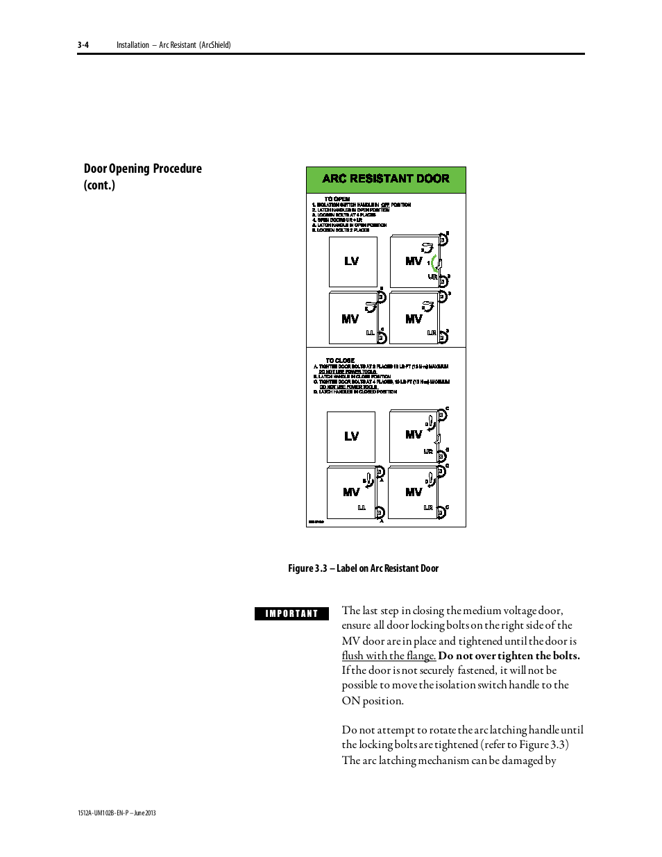 Figure 3.3 – label on arc resistant door | Rockwell Automation 1512A MV Controllers - 800A One-High Cabinet User Manual | Page 29 / 105