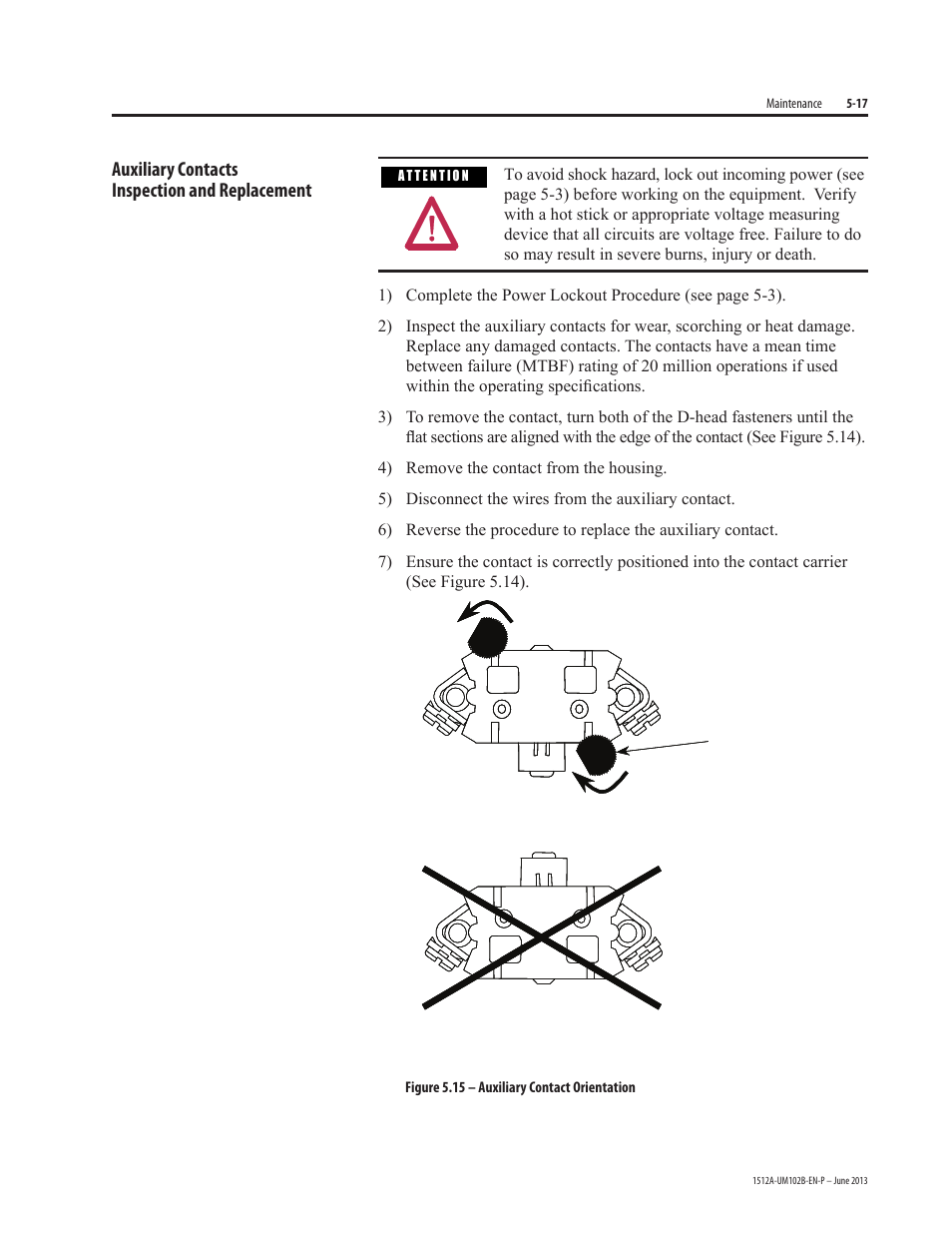 Auxiliary contacts inspection and replacement | Rockwell Automation 1512A MV Controllers - 800A One-High Cabinet User Manual | Page 65 / 105