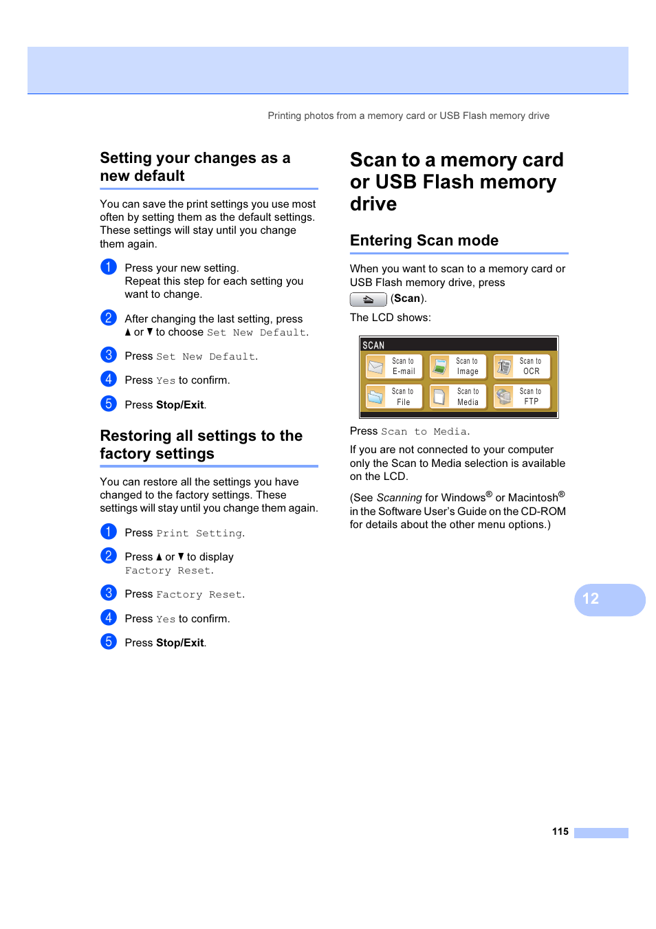 Scan to a memory card or usb flash memory drive, Entering scan mode, 12 setting your changes as a new default | Restoring all settings to the factory settings | Brother MFC 6890CDW User Manual | Page 124 / 227