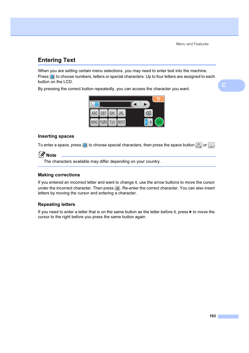 Inserting spaces, Making corrections, Repeating letters | Entering text, Centering text | Brother MFC 6890CDW User Manual | Page 202 / 227