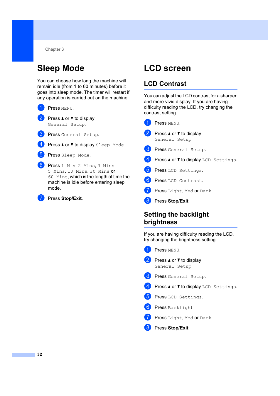 Sleep mode, Lcd screen, Sleep mode lcd screen | Lcd contrast setting the backlight brightness, Lcd contrast, Setting the backlight brightness | Brother MFC 6890CDW User Manual | Page 41 / 227