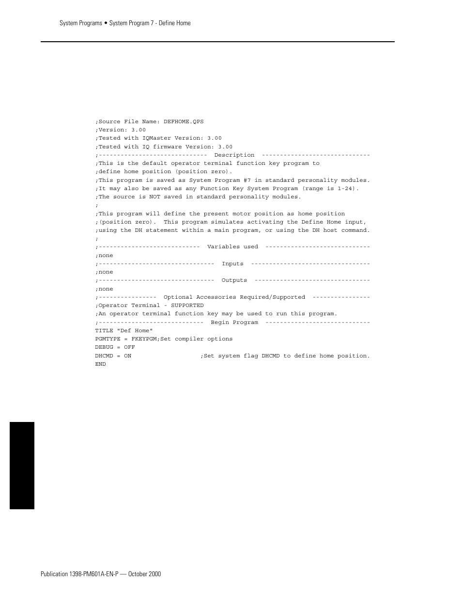 System program 7 - define home, Program listing, Appendixes | Rockwell Automation 1398-PDM-xxx IQ Master Version 3.2.4 for IA-2000 and IQ-5000 Positioning Drive Modules, IQ-55 User Manual | Page 356 / 464