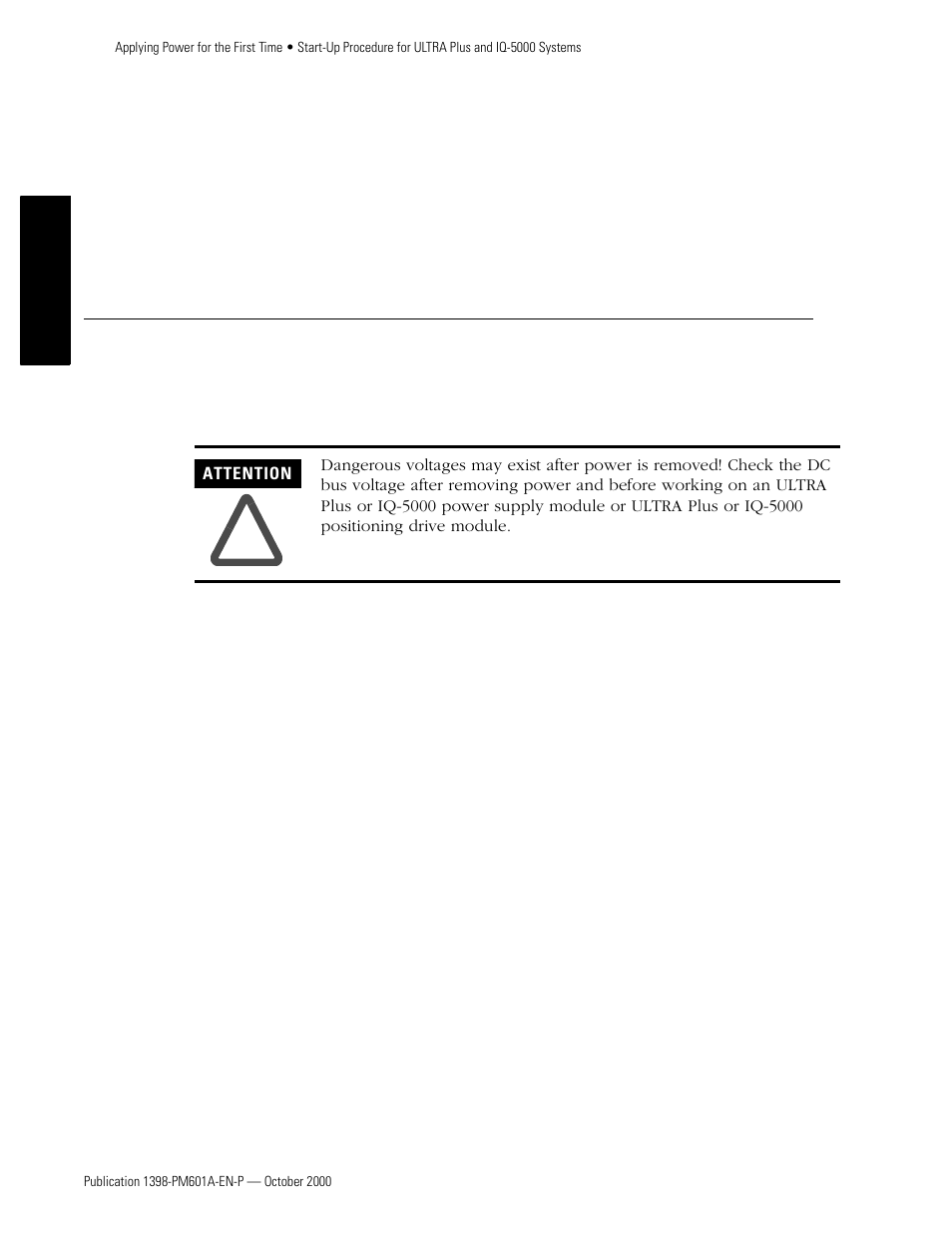 Power supply module, Start-up procedure for ultra plus or iq-5000 | Rockwell Automation 1398-PDM-xxx IQ Master Version 3.2.4 for IA-2000 and IQ-5000 Positioning Drive Modules, IQ-55 User Manual | Page 44 / 464