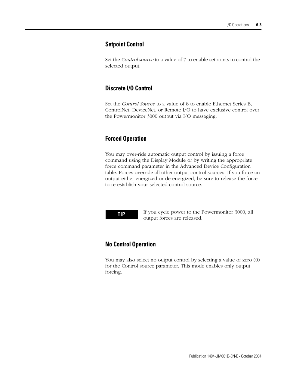 Setpoint control, Discrete i/o control, Forced operation | No control operation | Rockwell Automation 1404-M4_M5_M6_M8 Powermonitor 3000 User Manual, PRIOR to Firmware rev. 3.0 User Manual | Page 129 / 356