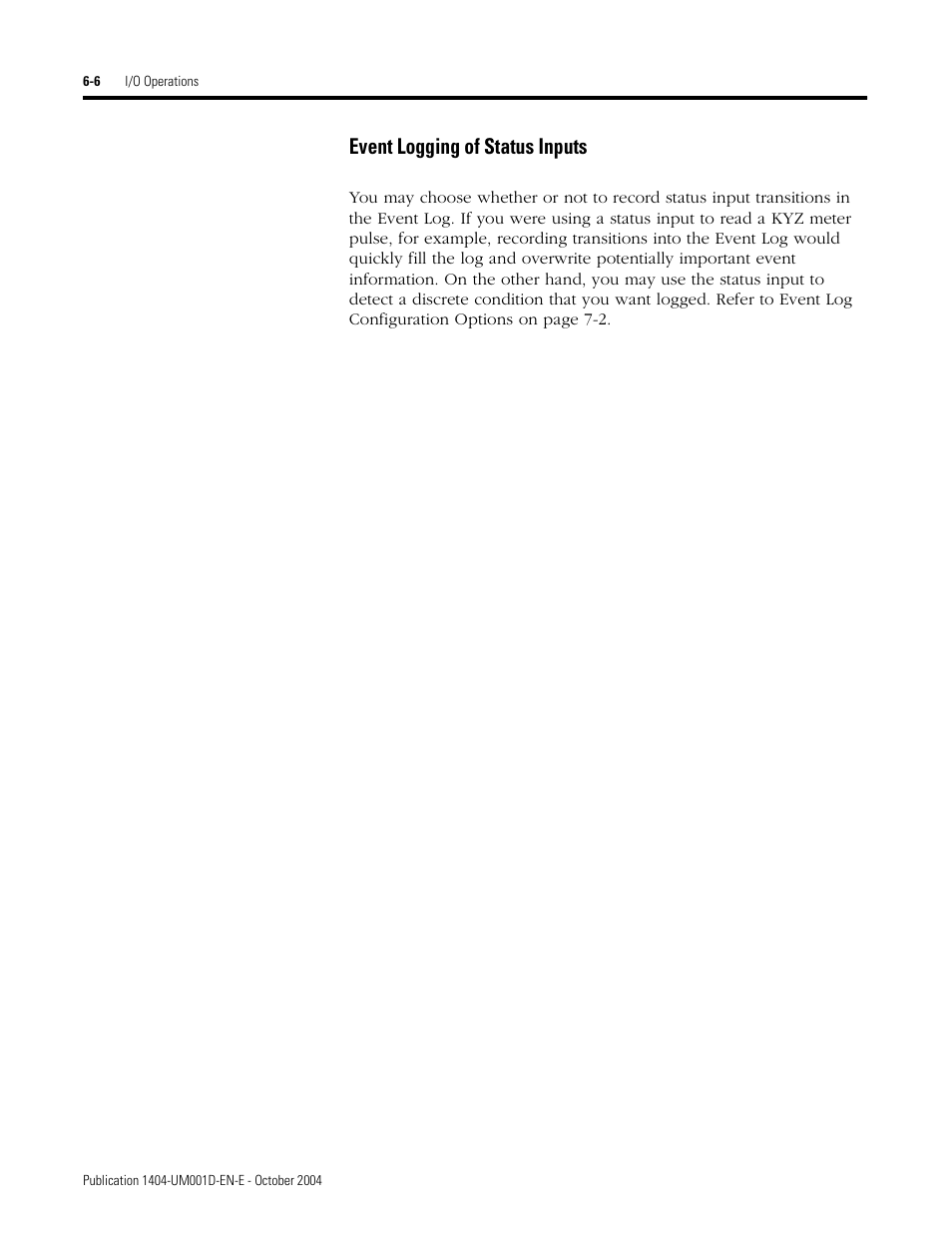 Event logging of status inputs | Rockwell Automation 1404-M4_M5_M6_M8 Powermonitor 3000 User Manual, PRIOR to Firmware rev. 3.0 User Manual | Page 132 / 356