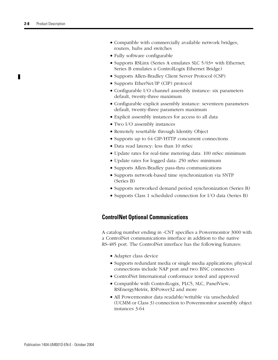 Controlnet optional communications | Rockwell Automation 1404-M4_M5_M6_M8 Powermonitor 3000 User Manual, PRIOR to Firmware rev. 3.0 User Manual | Page 20 / 356