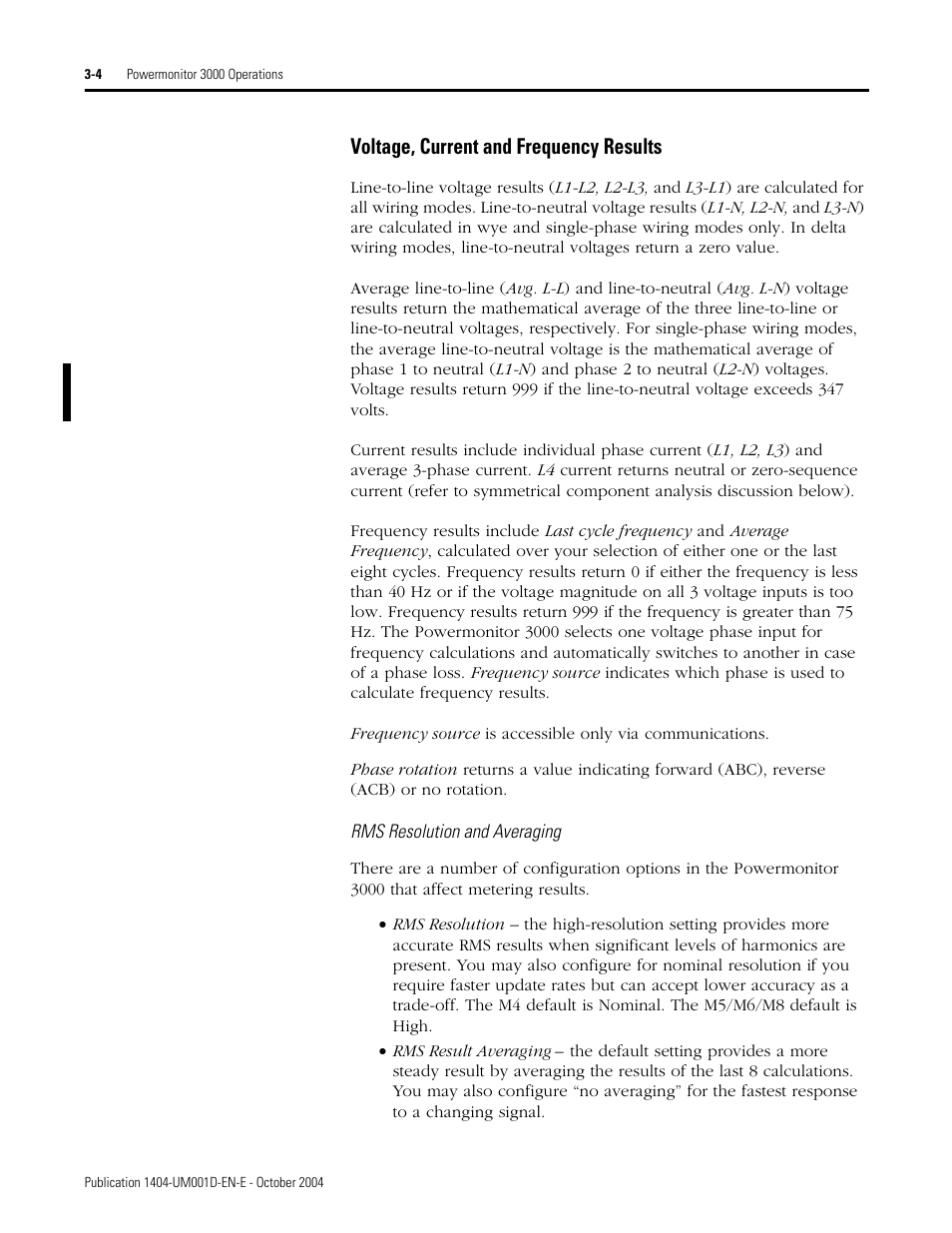 Voltage, current and frequency results | Rockwell Automation 1404-M4_M5_M6_M8 Powermonitor 3000 User Manual, PRIOR to Firmware rev. 3.0 User Manual | Page 30 / 356