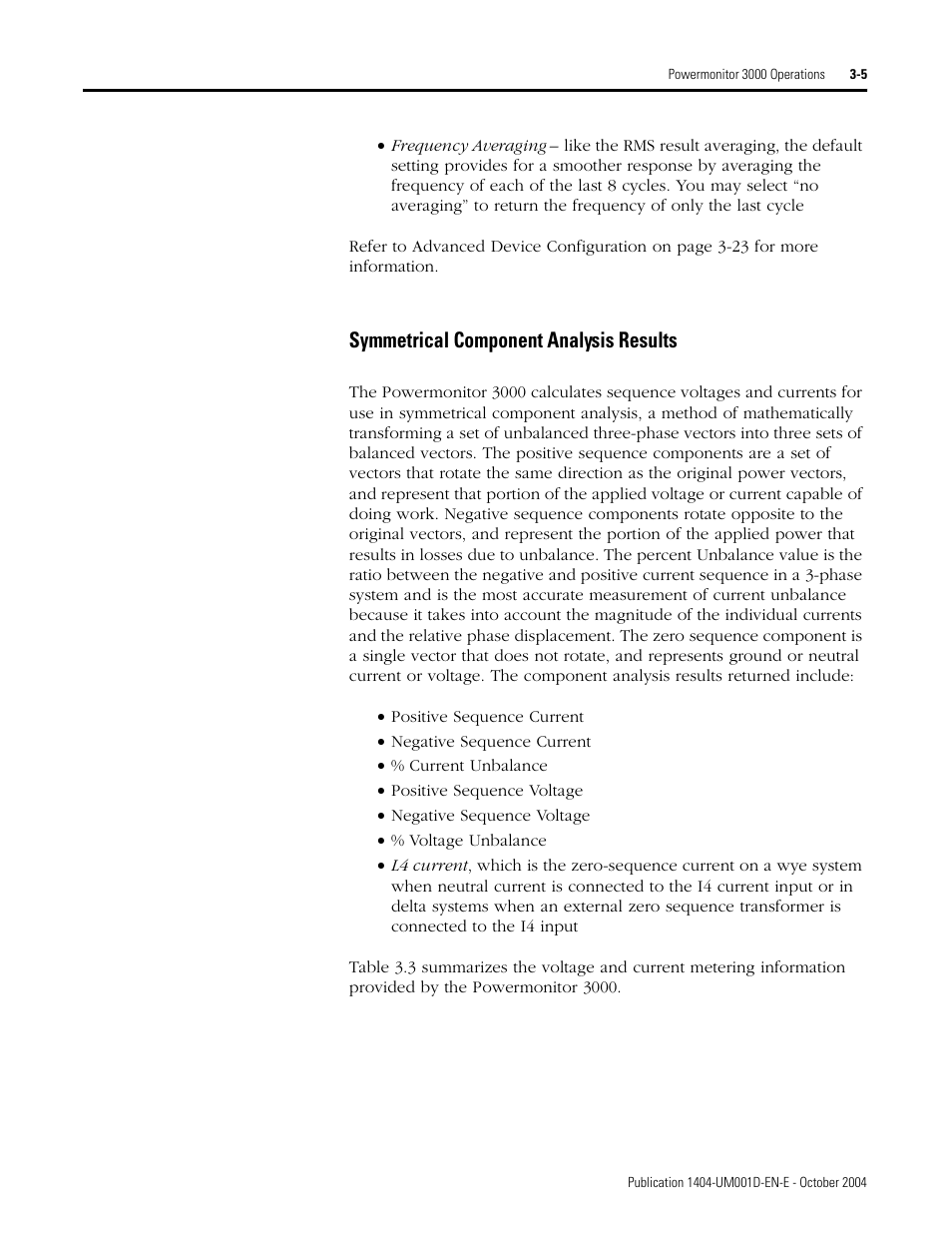 Symmetrical component analysis results | Rockwell Automation 1404-M4_M5_M6_M8 Powermonitor 3000 User Manual, PRIOR to Firmware rev. 3.0 User Manual | Page 31 / 356