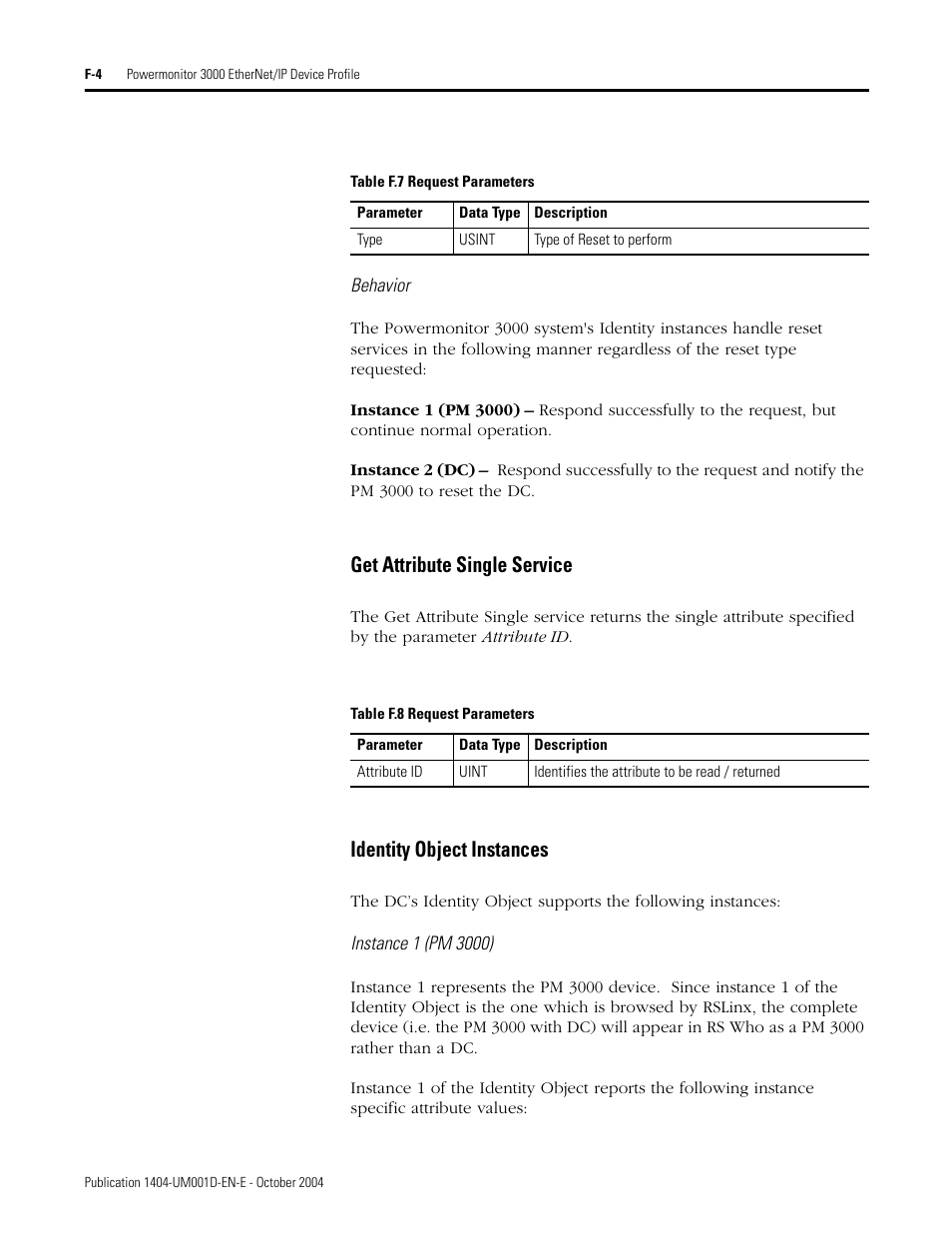 Get attribute single service, Identity object instances | Rockwell Automation 1404-M4_M5_M6_M8 Powermonitor 3000 User Manual, PRIOR to Firmware rev. 3.0 User Manual | Page 310 / 356