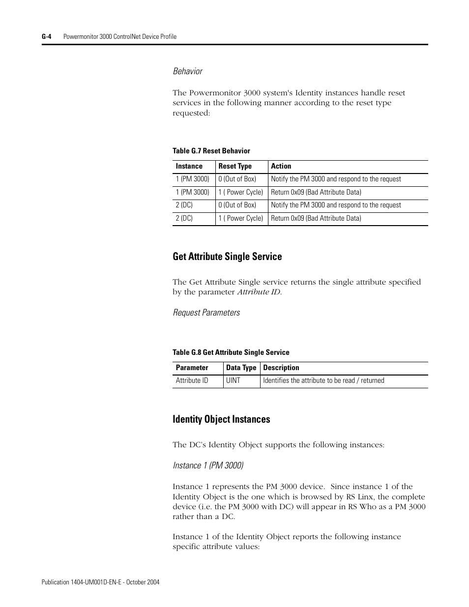 Get attribute single service, Identity object instances | Rockwell Automation 1404-M4_M5_M6_M8 Powermonitor 3000 User Manual, PRIOR to Firmware rev. 3.0 User Manual | Page 328 / 356