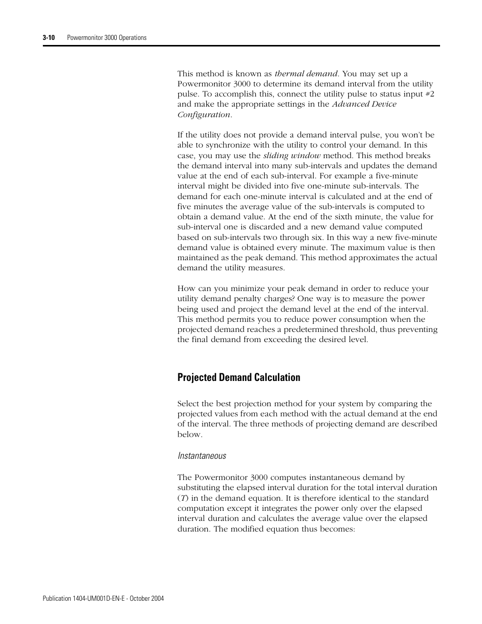 Projected demand calculation | Rockwell Automation 1404-M4_M5_M6_M8 Powermonitor 3000 User Manual, PRIOR to Firmware rev. 3.0 User Manual | Page 36 / 356