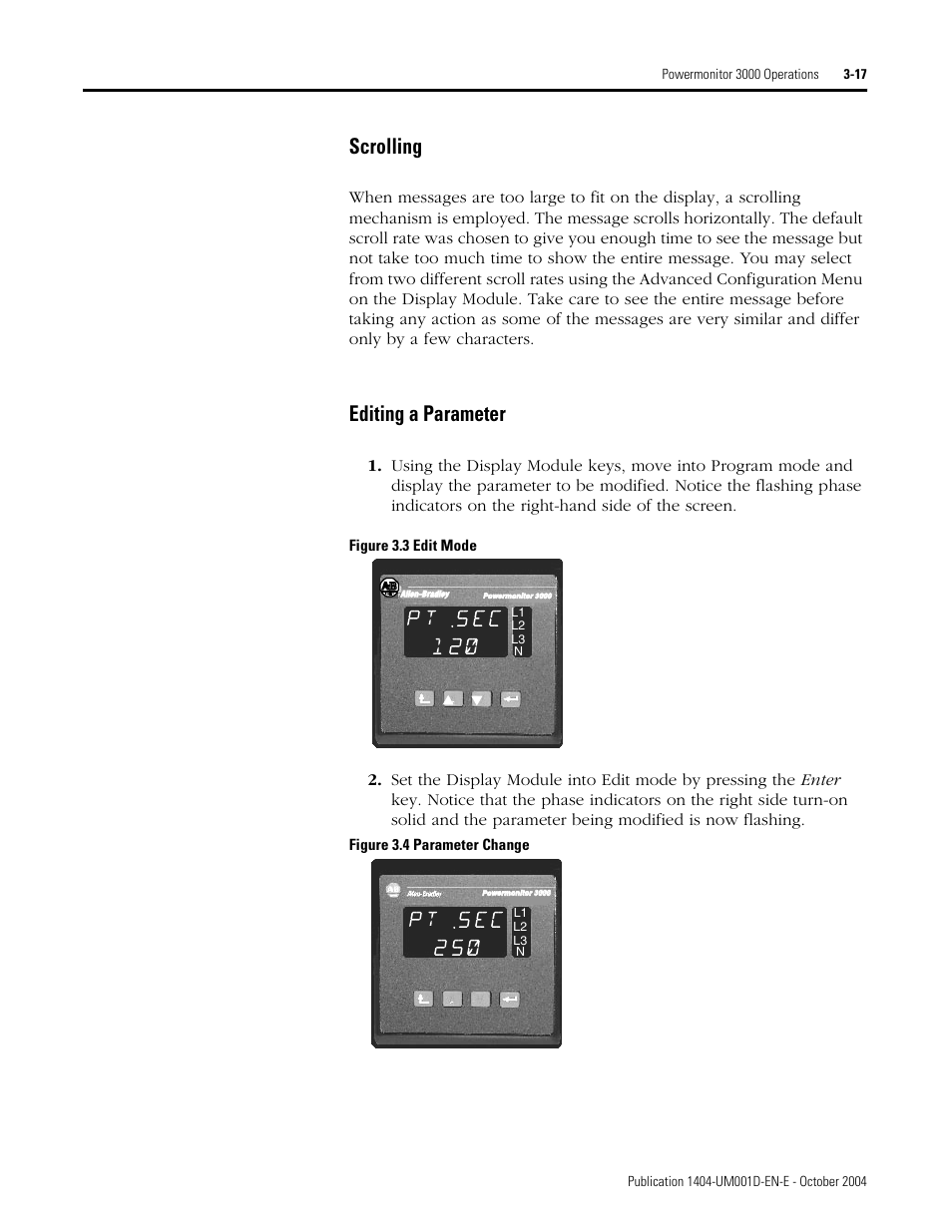 Scrolling, Editing a parameter | Rockwell Automation 1404-M4_M5_M6_M8 Powermonitor 3000 User Manual, PRIOR to Firmware rev. 3.0 User Manual | Page 43 / 356