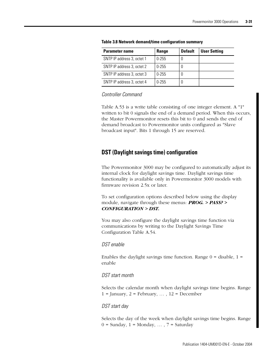 Dst (daylight savings time) configuration | Rockwell Automation 1404-M4_M5_M6_M8 Powermonitor 3000 User Manual, PRIOR to Firmware rev. 3.0 User Manual | Page 57 / 356