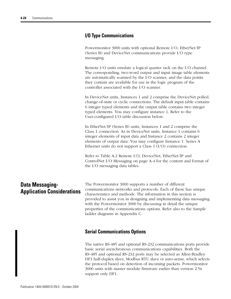 I/o type communications, Data messaging- application considerations, Serial communications options | Data messaging- application considerations -24 | Rockwell Automation 1404-M4_M5_M6_M8 Powermonitor 3000 User Manual, PRIOR to Firmware rev. 3.0 User Manual | Page 84 / 356
