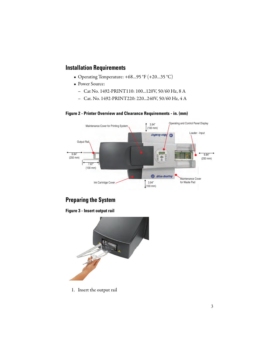 Installation requirements, Preparing the system, Insert the output rail | Rockwell Automation 1492-PRINT220 ClearMark Quick Start User Manual | Page 3 / 16