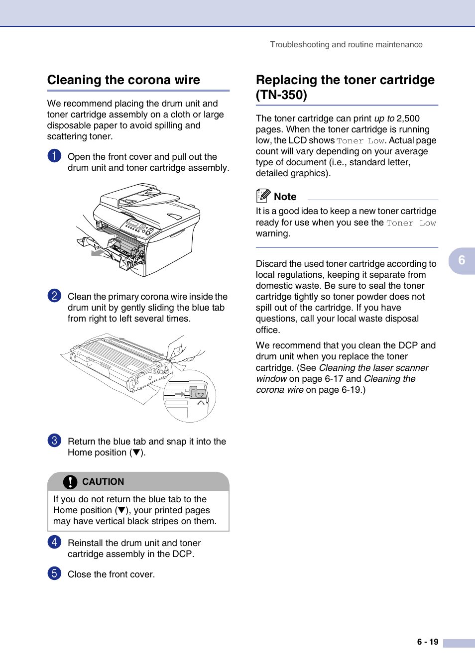 Cleaning the corona wire, Replacing the toner cartridge (tn-350), Replace the toner cartridge with a new one. (see | 6cleaning the corona wire | Brother DCP-7020 User Manual | Page 59 / 79