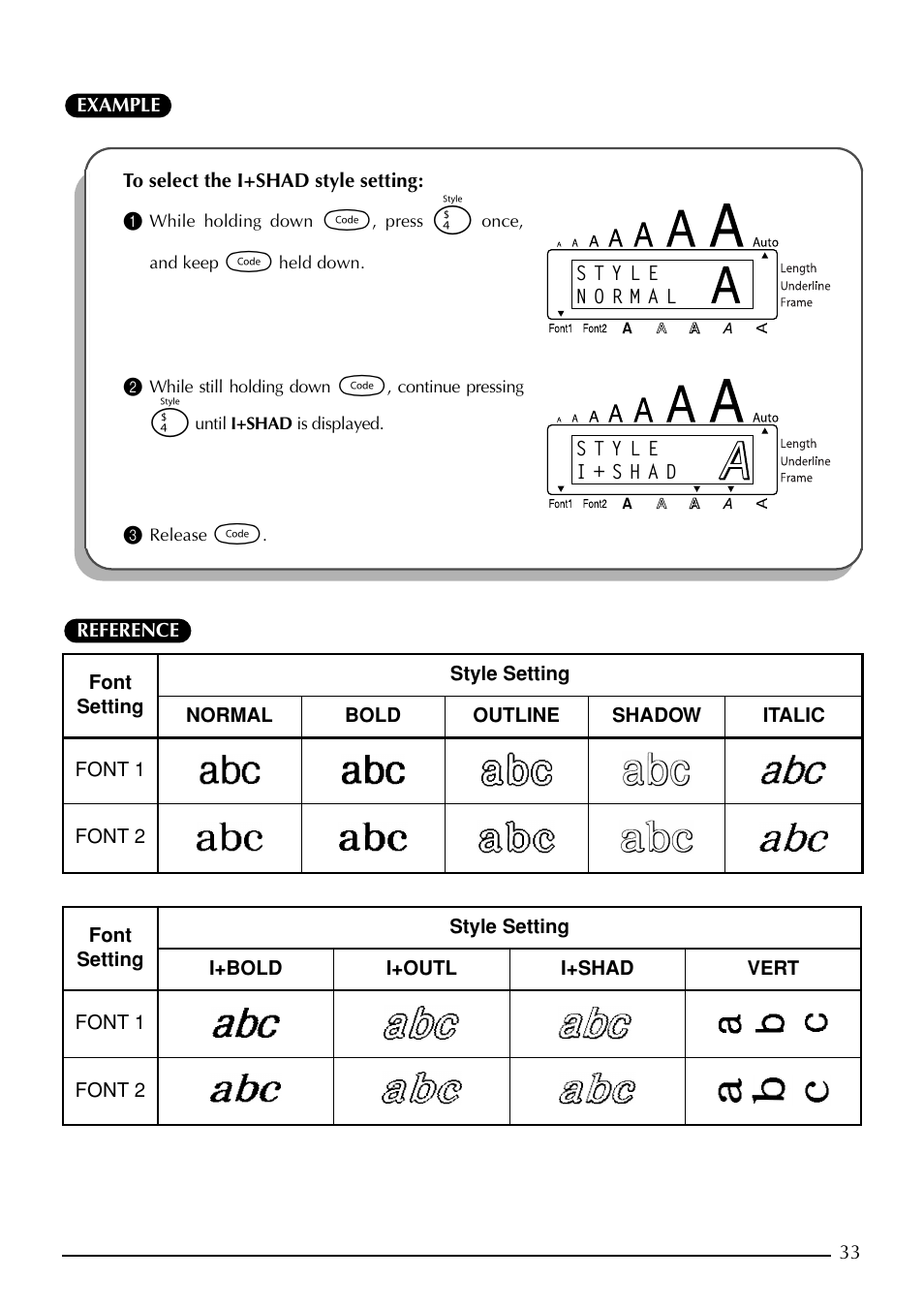 To select the i+shad style setting | Brother P-TOUCH 1900 User Manual | Page 37 / 66