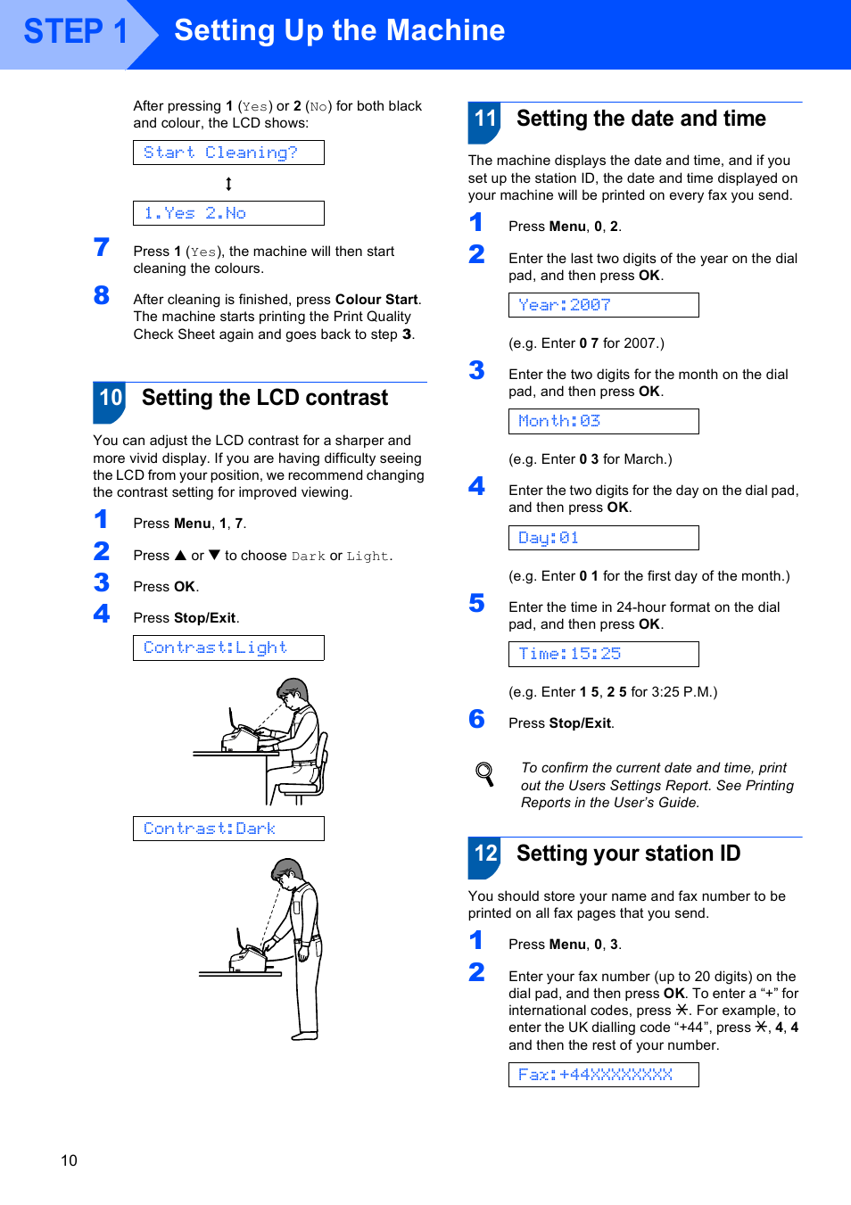 10 setting the lcd contrast, 11 setting the date and time, 12 setting your station id | Step 1, Setting up the machine | Brother MFC-3360C User Manual | Page 12 / 24