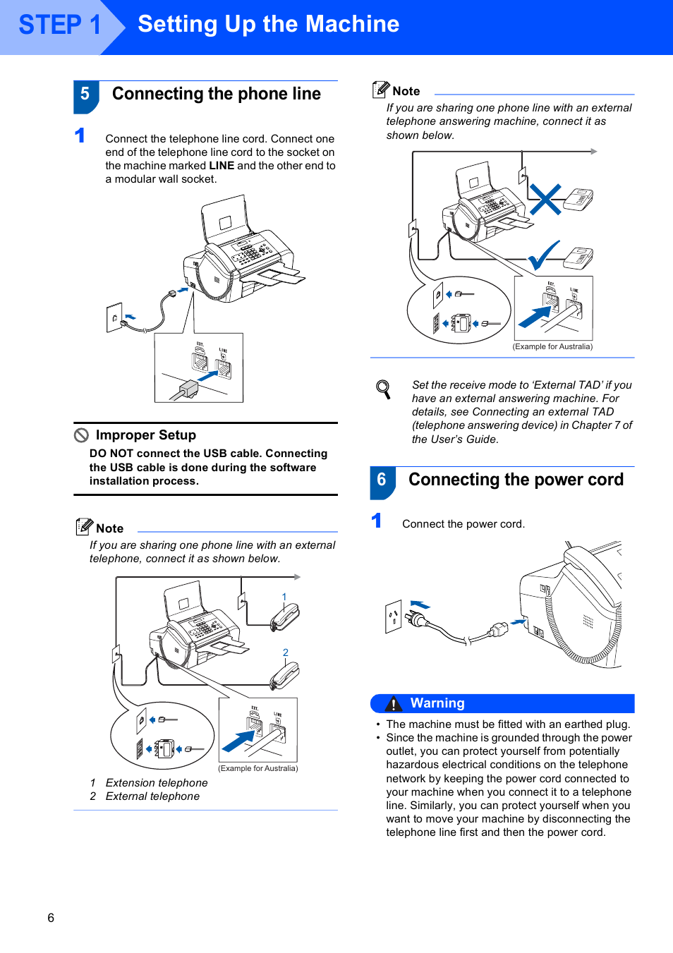 5 connecting the phone line, 6 connecting the power cord, Step 1 | Setting up the machine, 5connecting the phone line, 6connecting the power cord, Improper setup, Warning | Brother MFC-3360C User Manual | Page 8 / 24